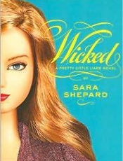 Wicked - Sara Shepard