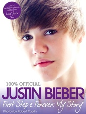 Justin Bieber_ First Step 2 For - Justin Bieber