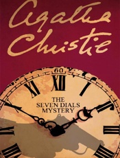 The Seven Dials Mystery - Agatha Christie