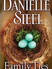 Family Ties - Danielle Steel