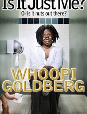 Is It Just Me__ Or is it Nuts O - Whoopi Goldberg
