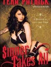Sinner Takes All_ A Memoir of L - Tera Patrick; Carrie Borzillo