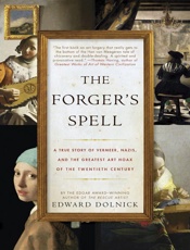 The Forger's Spell - Edward Dolnick