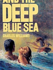 And the deep blue sea - Charles Williams