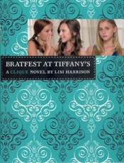 Bratfest At Tiffany's - Lisi Harrison