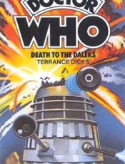 Doctor Who_ Death To The Daleks - Terrance Dicks
