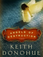 Angels of Destruction - Keith Donohue