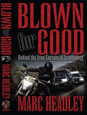 Blown for Good_ Behind the Iron - Marc Headley