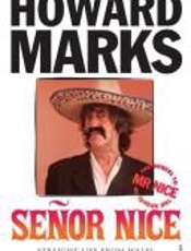 Senor Nice - Howard Marks