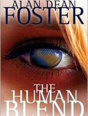 The Human Blend - Alan Dean Foster