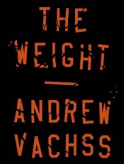 The Weight - Andrew Vachss