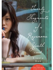 Twenty fragments of a ravenous - Xiaolu Guo