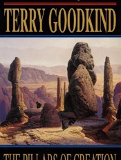 The Pillars of Creation - Terry Goodkind