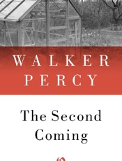 The Second Coming - Walker Percy