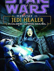 Star Wars_ MedStar 02_ Jedi Hea - Michael Reaves; Steve Perry