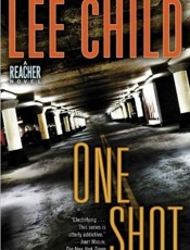 One Shot_ A Reacher Novel - Lee Child