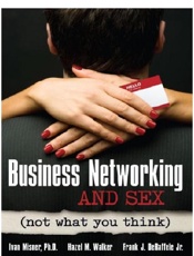 Business Networking and Sex_ No - Ivan Misner; Hazel M. Walker; F
