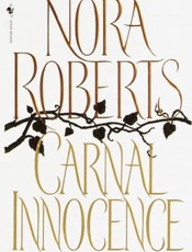 Carnal Innocence - Nora Roberts