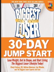 The Biggest Loser 30-Day Jump S - Cheryl Forberg; Melissa Roberso