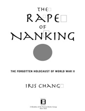 Rape Of Nanking, The - Iris Chang