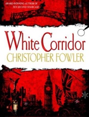 White corridor - Christopher Fowler