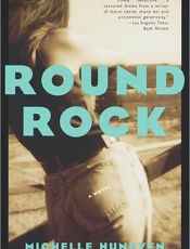 Round Rock - Michelle Huneven
