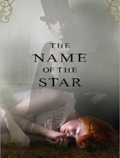The Name of the Star - Maureen Johnson