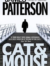 Cat & Mouse - James Patterson