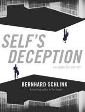 Self's deception - Bernhard Schlink; Peter Constan
