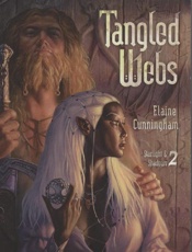 Tangled webs - Elaine Cunningham