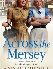 Across the Mersey - Annie Groves