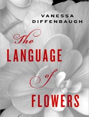 The Language of Flowers - Vanessa Diffenbaugh