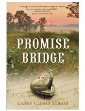 Promise Bridge - Eileen Clymer Schwab