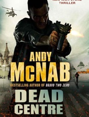 Dead Centre - Andy McNab