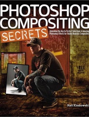 Photoshop Compositing Secrets - Matt Kloskowski