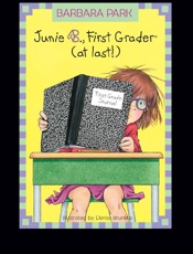 Junie B., First Grader (at last - Barbara Park