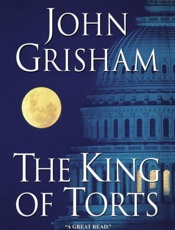 The King of Torts - John Grisham