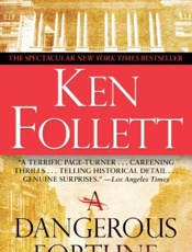 A Dangerous Fortune - Ken Follett