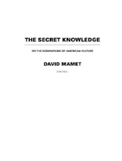 The Secret Knowledge - David Mamet