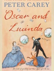 Oscar and Lucinda - Peter Carey