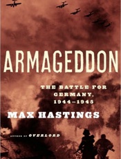 Armageddon - Max Hastings