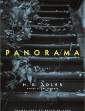 Panorama_ A Novel - H. G. Adler; Peter Filkins; Pet