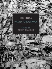 The Road - Vasily Grossman; Robert Chandle
