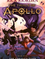 Tyrant's Tomb, The - Rick Riordan