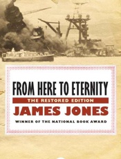 From Here to Eternity_ The Restored Edit - Jones, James