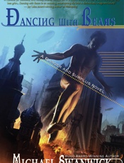 Dancing With Bears - Michael Swanwick