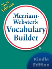 Merriam-Webster'sVocabularyBuilder