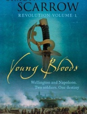 Young Bloods - Simon Scarrow; Simon