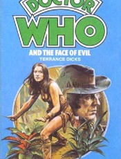 Doctor Who_ The Face of Evil - Terrance Dicks