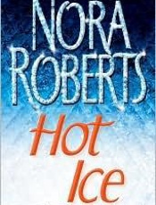 Hot ice - Nora Roberts